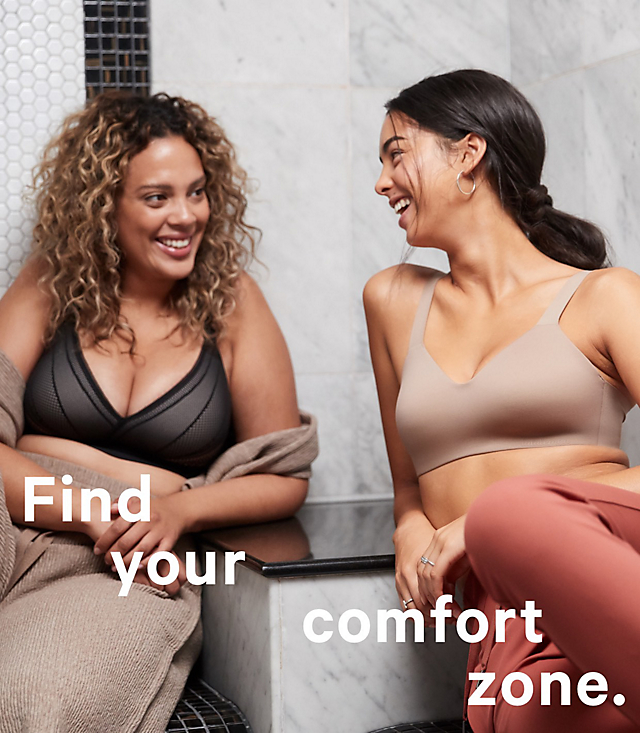 Find your comfort zone. - SHOP WHAT'S NEW